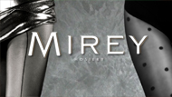 Фантазийные новинки от бренда Mirey